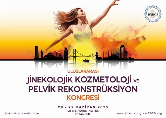 1. Uluslararası Kozmetik Jinekoloji ve Pelvik Rekonstrüksiyon Kongresi